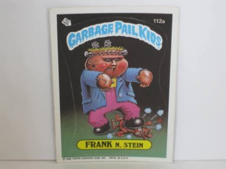 112a FRANK N. Stein [w/ (C)] 1986 Topps Garbage Pail Kids Card